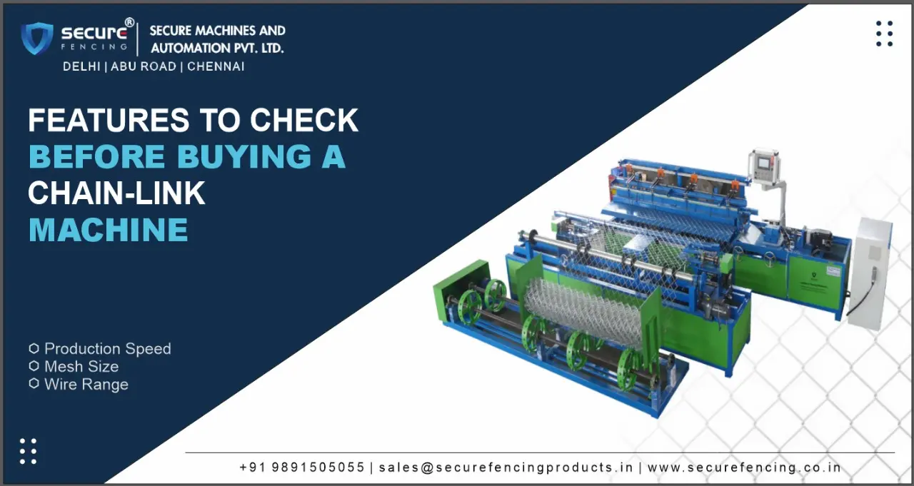 check-features-before-buying-chain-link-machine